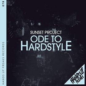 SUNSET PROJECT - ODE TO HARDSTYLE